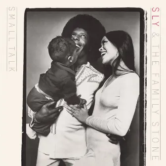 Small Talk by Sly & The Family Stone