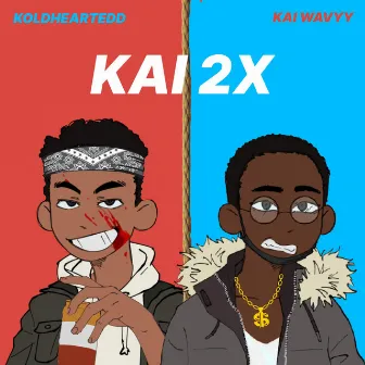 KAI 2X by KOLDHEARTEDD