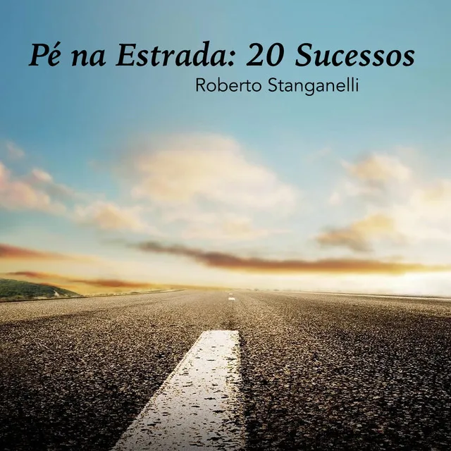 Pé na Estrada: 20 Sucessos