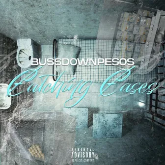 Catching Cases Freestyle by Bussdown PESOS