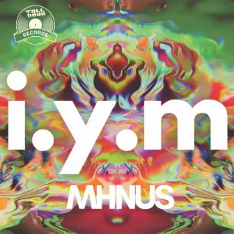 i.y.m by MHNUS