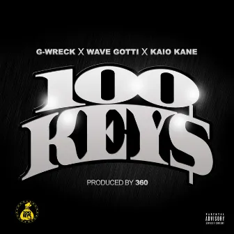 100 Keys by Wave Gotti