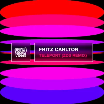 Teleport by Fritz Carlton