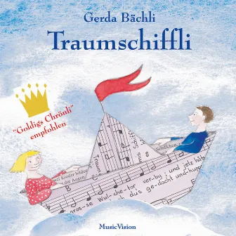 Traumschiffli by Gerda Bächli