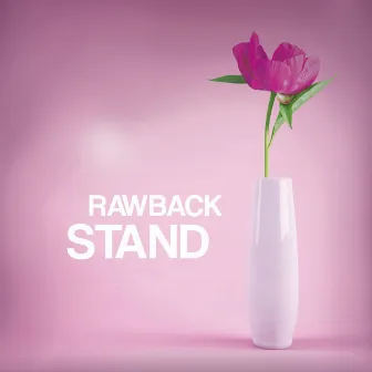 Stand by Rawback