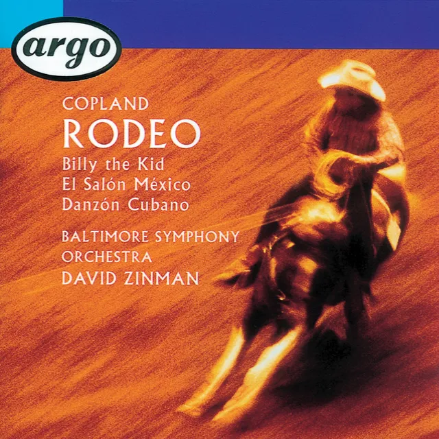 Copland: Rodeo/El Salón Mexico/Billy the Kid/Danzón Cubano