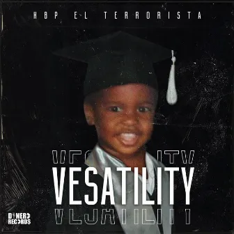 Versatility by Kbp el Terrorista