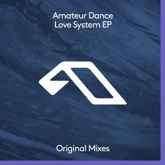 Love System EP by Amateur Dance