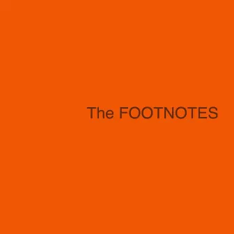 The Footnotes by Princeton Footnotes