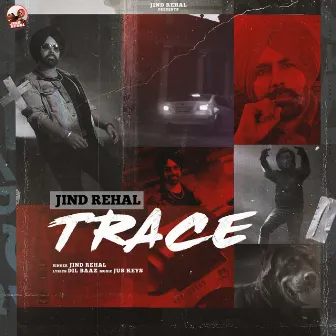 Trace by Jind Rehal