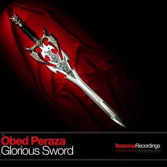 Glorious Sword by Obed Peraza