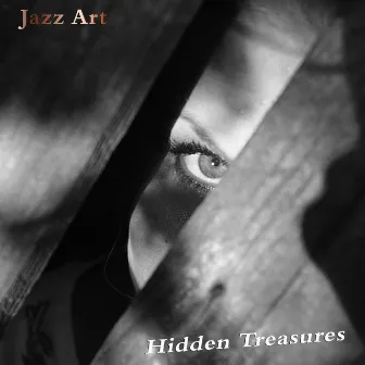 Hidden Treasures by Jazz Art