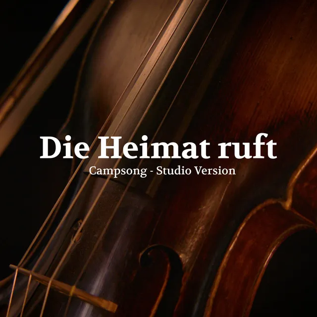 Die Heimat ruft - Studio Version