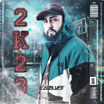 2K23 by DJ Léo Alves