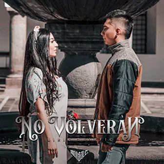 No Volverán by Liric Traffic