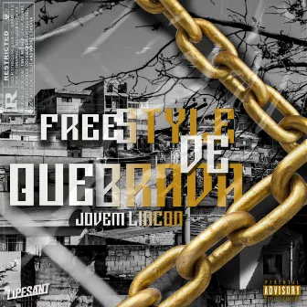 Freestyle de Quebrada by Jovem Lincon