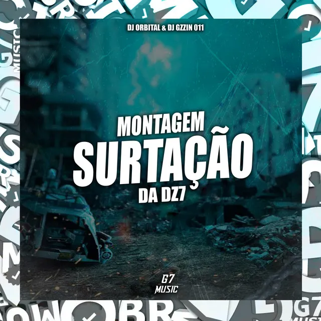 Montagem Surtação na Dz7