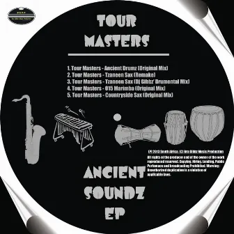 Ancient Soundz EP by Tour Masters