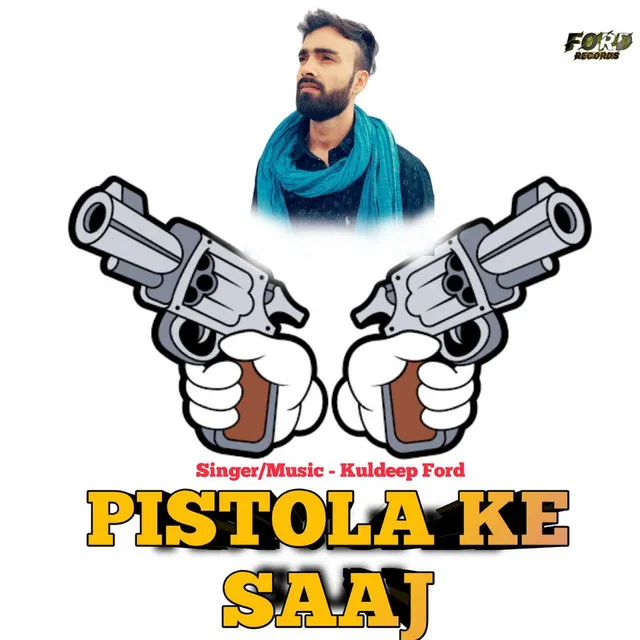 Pistola Ke Saaj