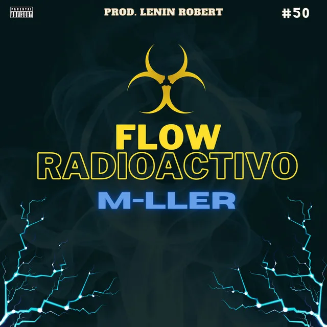 Flow Radioactivo #50