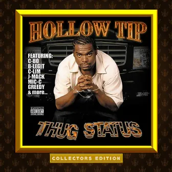 Thug Status by Hollow Tip