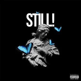 Still! by Picasso Dior