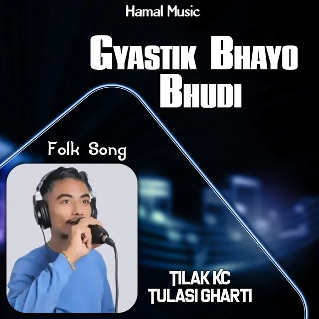 Gyastik Bhayo Bhudi