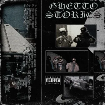 Ghetto Stories by LEAN MANE