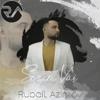 Sözüm Var by Rubail Azimov