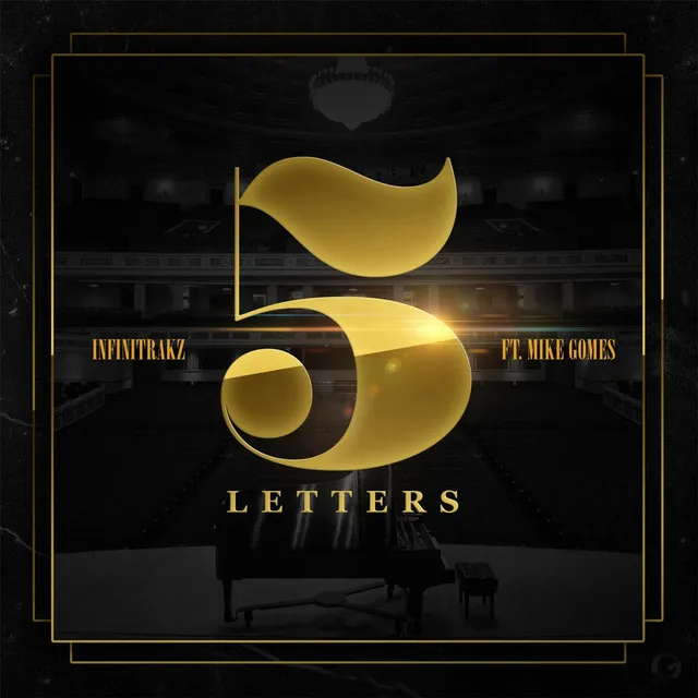 5 Letters (feat. Mike Gomes)