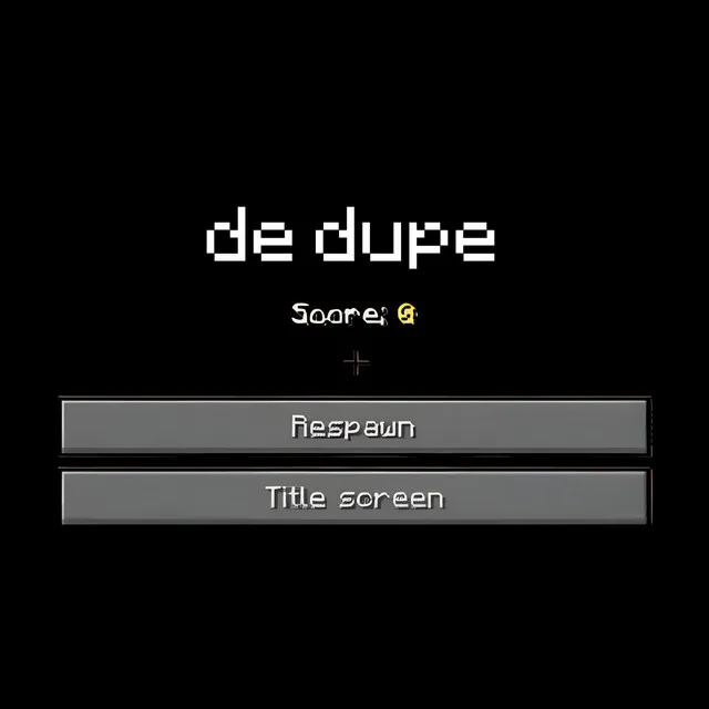 de dupe