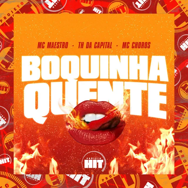 Boquinha Quente