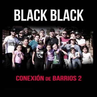 Conexion de Barrios 2 by Roots Moe