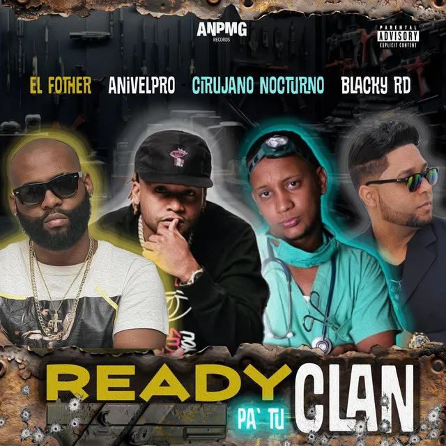 Ready pa tu Clan - Blacky Rd, El Fother & Cirujano Nocturno Remix