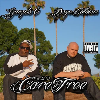 Carefree by Gangsta O