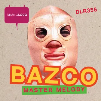 Master Melody by Bazco