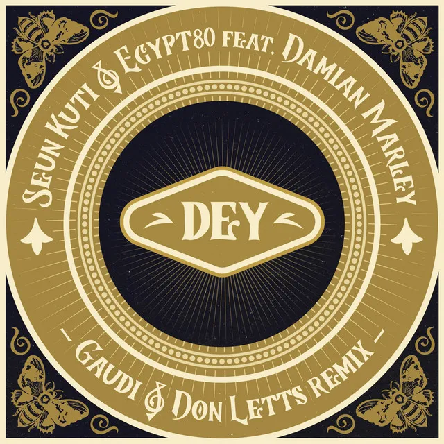 Dey (Gaudi & Don Letts Remix)