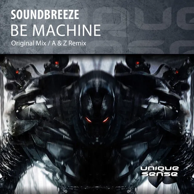 Be Machine - A & Z Remix