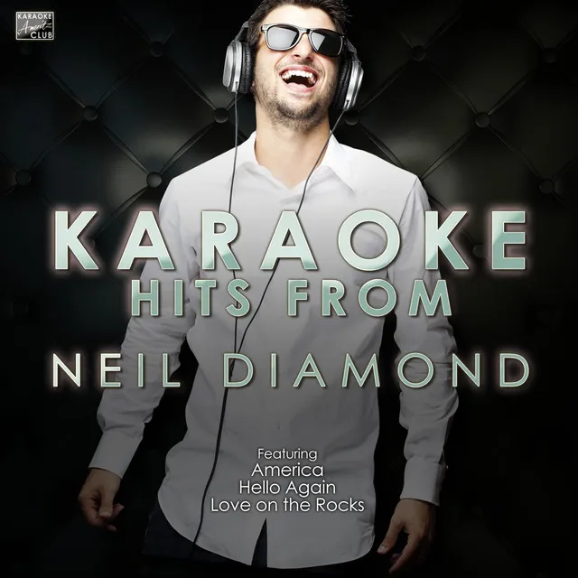 Karaoke Hits from Neil Diamond