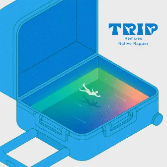 TRIP (Remixes) by Native Rapper