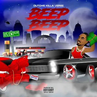 Beep Beep by Dutchie Killa Verse