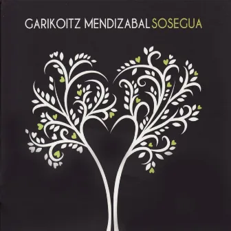 Sosegua by Garikoitz Mendizabal