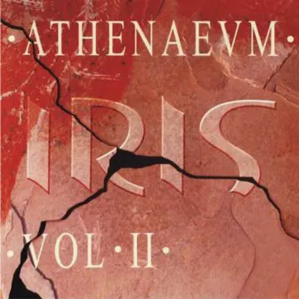 Athenaeum Vol. II by Iris