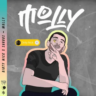 Molly by Dirty Nick