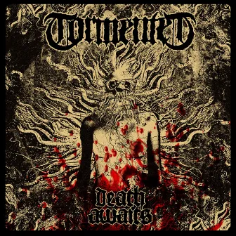 Death Awaits by Tormented