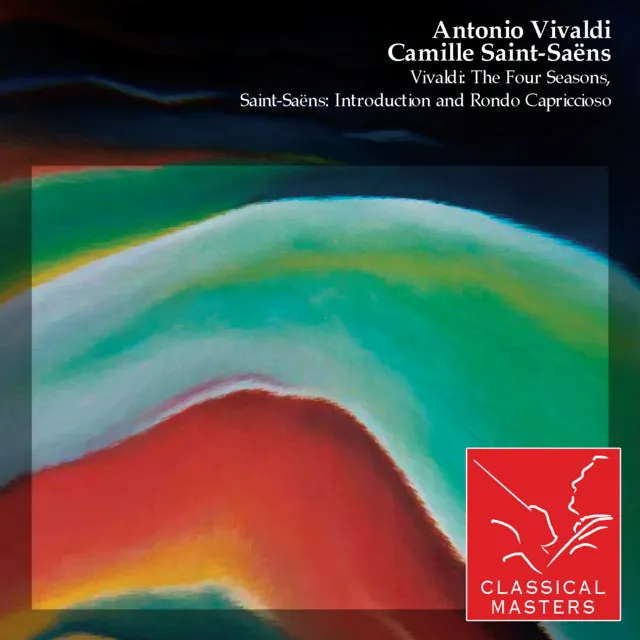 Vivaldi: The Four Seasons, Saint-Saëns: Introduction and Rondo Capriccioso