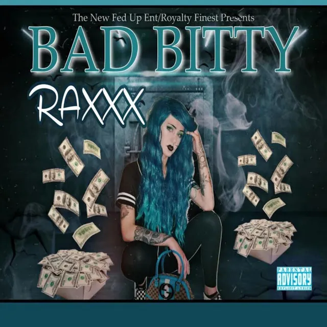 Bad Bitty Raxxx