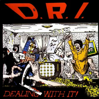 Dealing With It! (Millennium Edition) by D.R.I.