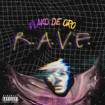 Rave by Flako De Oro