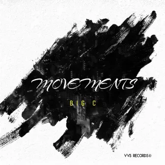 MOVEMENTS by BIG C